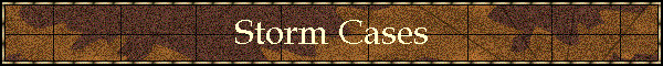 Storm Cases